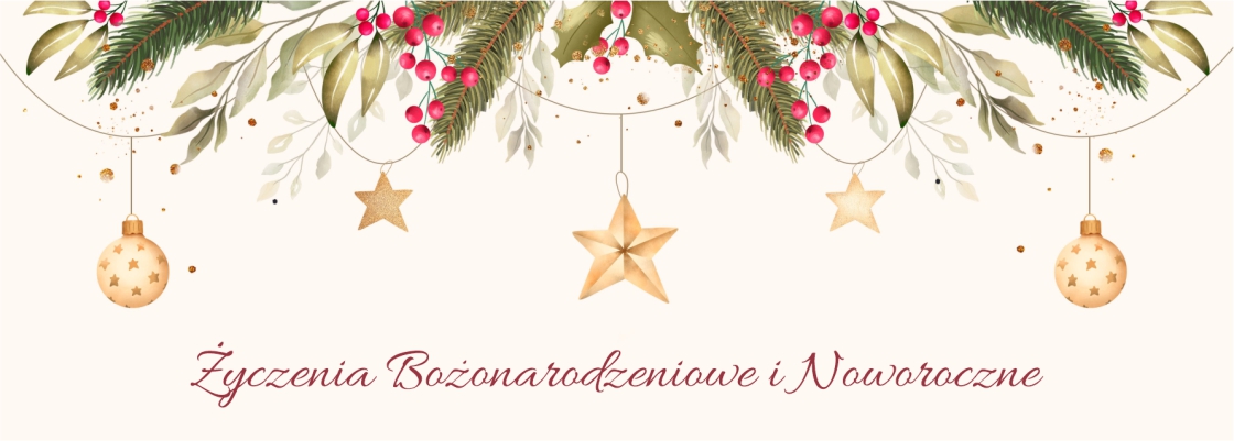 Życzenia Bożonarodzeniowe i Noworoczne 