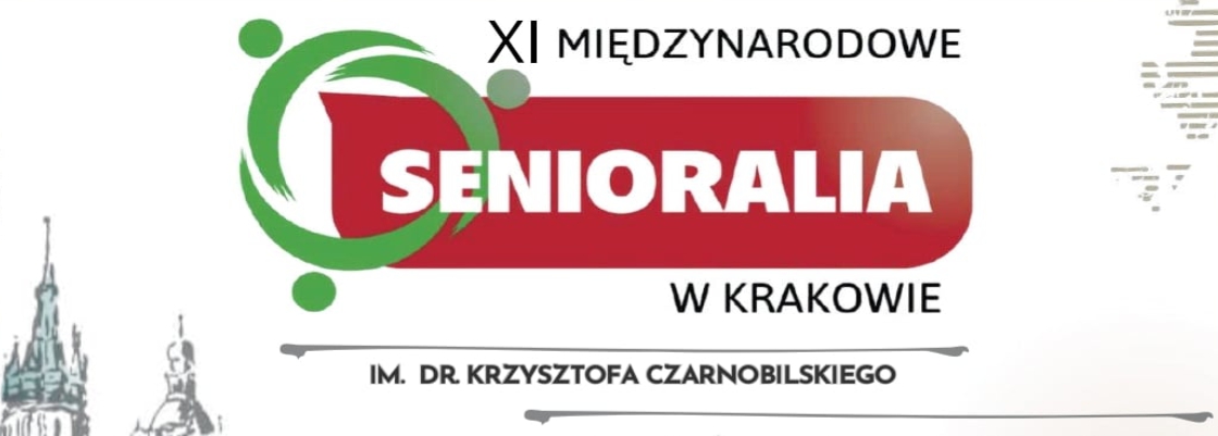 XI MIĘDZYNARODOWE SENIORALIA W KRAKOWIE