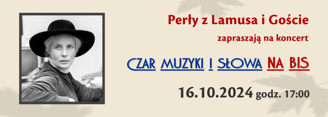 Perły z Lamusa w programie "Czar muzyki i słowa na BIS"