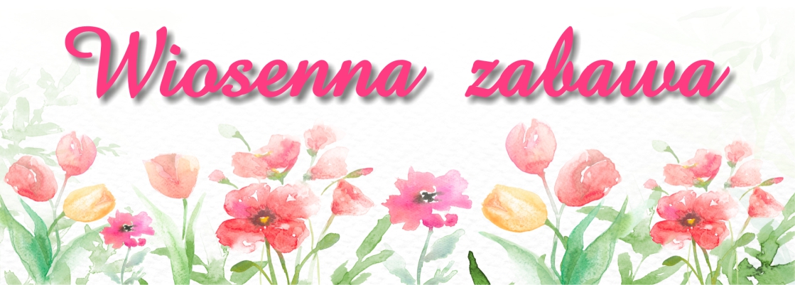 Wiosenna Zabawa